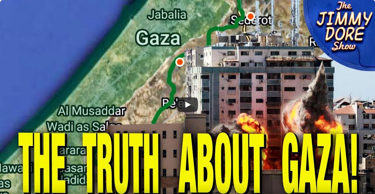 Jimmy Dore Gaza