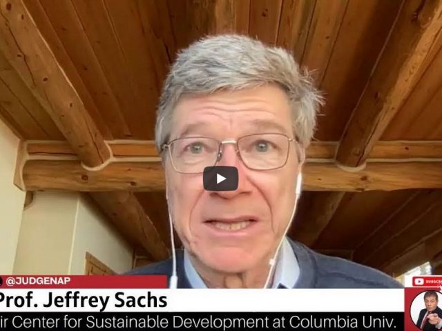 Prof. Jeffrey Sachs: US Foreign Policy is a Corrupt Scam.