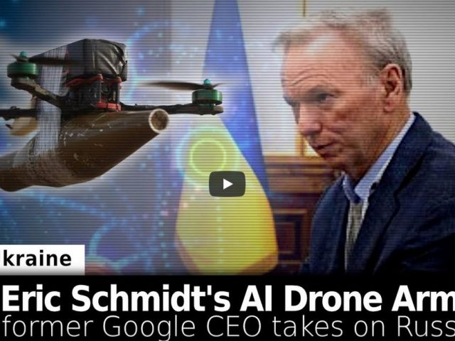 Former Google CEO Wants to Build AI Drone Army for Ukraine