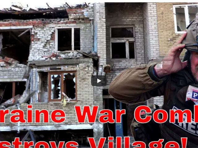 Ukraine War Frontline Underfire Combat Destroys Village In Huge Battle.