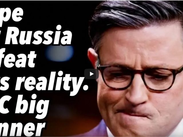 Hope for Russia defeat hits reality. MIC big winner