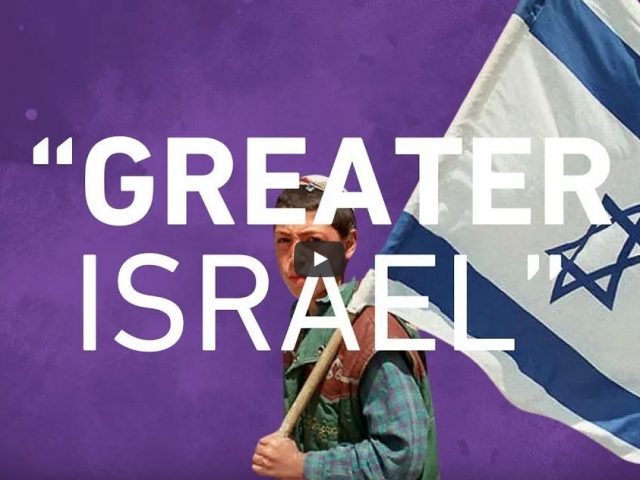 “Greater Israel” expansion of occupation?