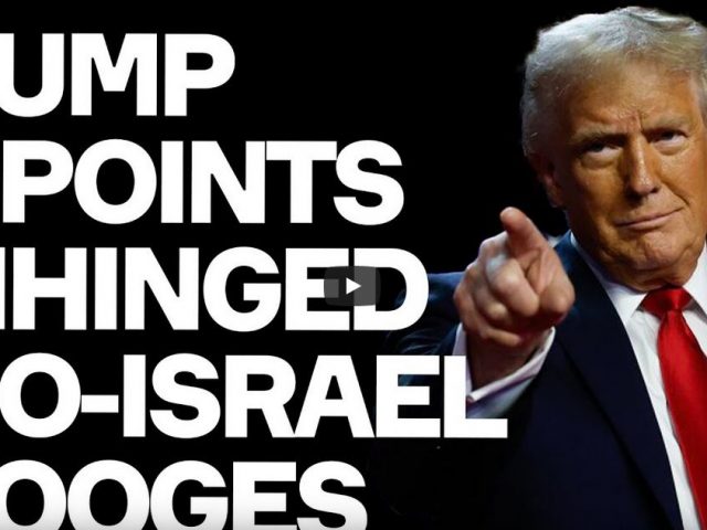 Trump Appoints UNHINGED Pro-Israel Stooges.