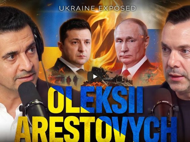 “I Trust Putin More Than Zelenskyy” – Exiled Zelenskyy Top Insider Oleksii Arestovych TELLS ALL